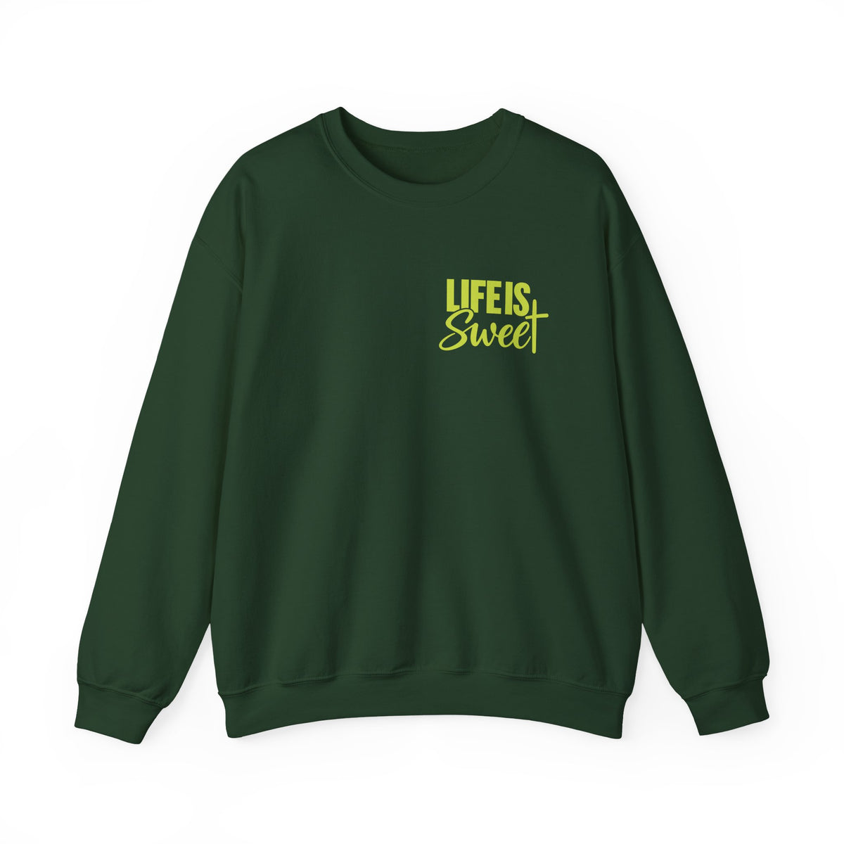 Life Is Sweet Crewneck Sweatshirt — You Don't Have to Walk Alone